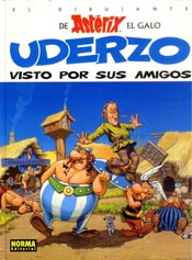 Asterix - Uderzo visto por sus amigos